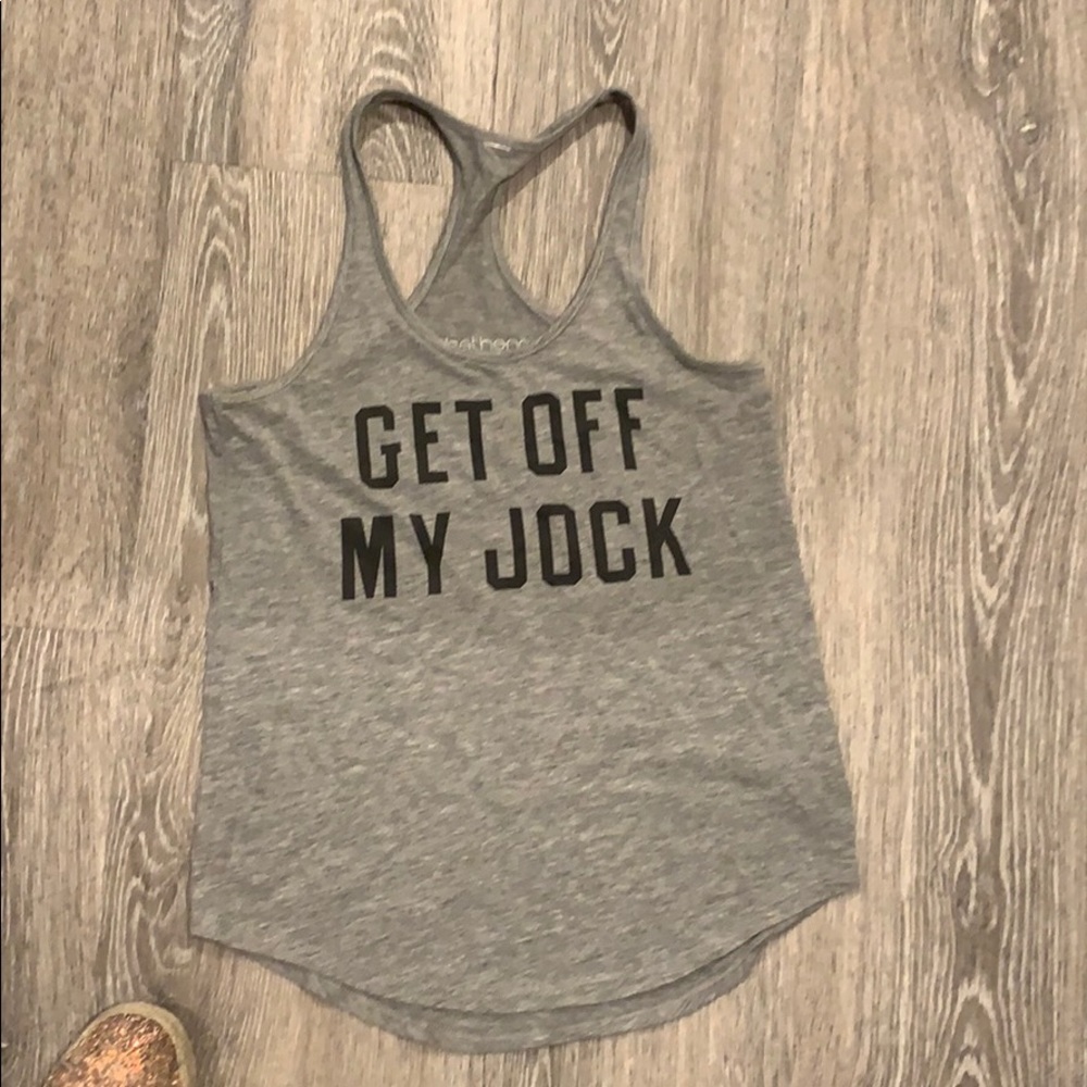 “Get off my jock” tank